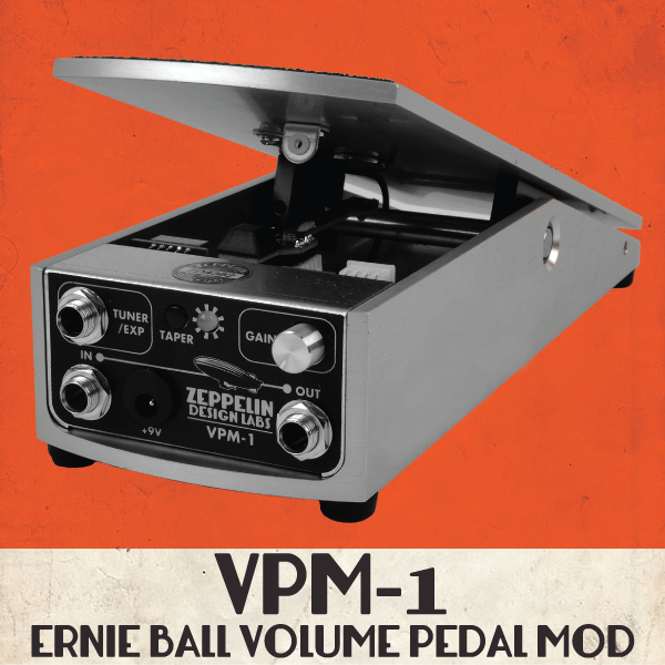 VPM-1 Volume Pedal Mod for Ernie Ball Volume Pedals - Zeppelin
